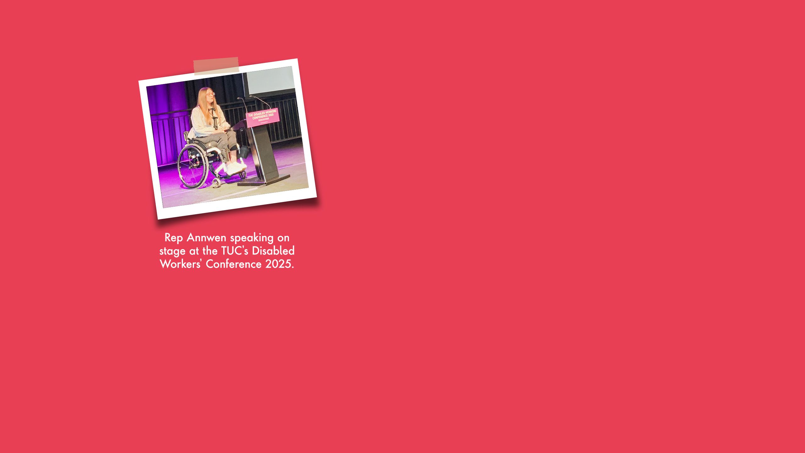 Rep Annwen speaking on stage (TUC's Disabled Workers' Conference 2025)